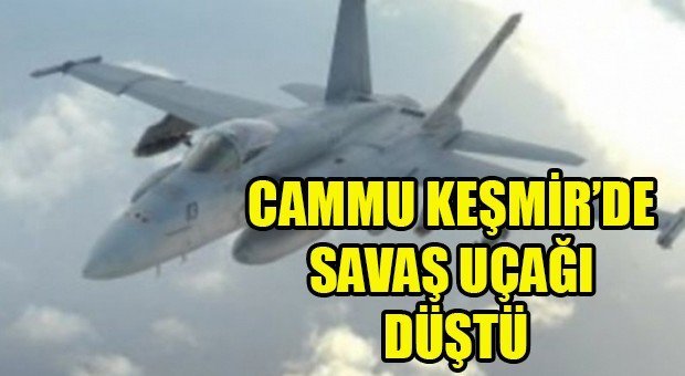 PAKİSTAN İKİ HİNT SAVAŞ UÇAĞINI DÜŞÜRDÜ