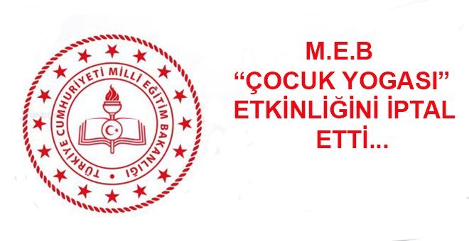 MEB çocuk yogası etkinliğini iptal etti