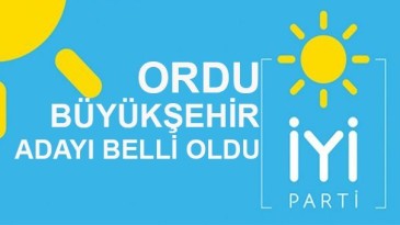 İyi Parti Ordu’da iddialı bir ismi aday gösterdi