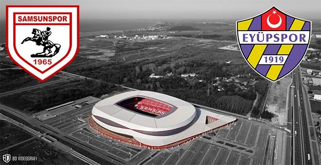Samsunspor Eyüpspor maçı hangi kanalda?