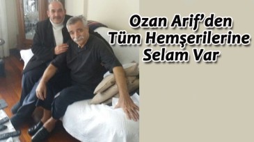 Ozan Arif’ten sevenlerine “İyiyim” mesajı