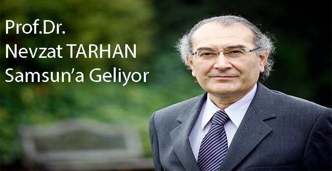 Nevzat Tarhan Samsun’da okuyucuları ile buluşuyor