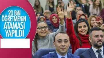 20 Bin Sözleşmeli öğretmenin ataması yapıldı