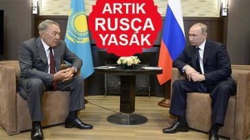NAZARBAYEV: “PARLAMENTO’NUN TÜM OTURUMLARI KAZAKÇA OLACAK”