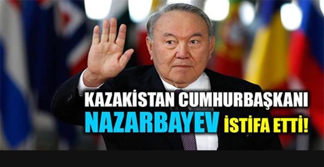 TÜRK DÜNYASININ ‘AKSAÇLI LİDERİ’ İSTİFA ETTİ!