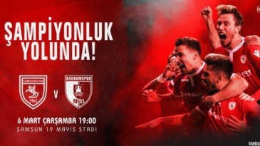 SAMSUNSPOR – BODRUMSPOR İLE KARŞILAŞIYOR