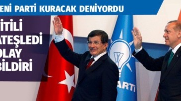 Ahmet Davutoğlu gemileri yaktı!