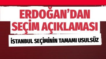 Erdoğan’dan çok kritik “İstanbul seçimi” çıkışı