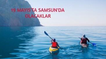 İstanbul’dan Samsun’a kano ile bayrak taşıyacaklar