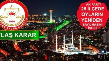 Son dakika…YSK’dan Ankara seçimleri için flaş karar
