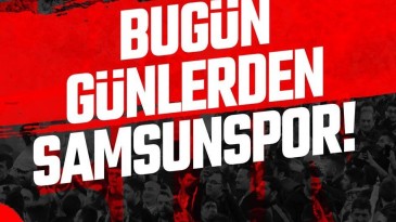 Maç başlıyor…Samsunspor’un Hacettepe 11’i belli oldu!