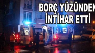 Samsun’da borç yüzünden bunalıma giren genç intihar etti!