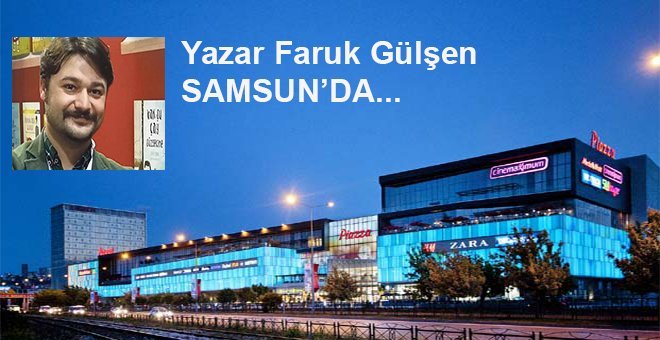 Yazar Faruk Gülşen, Samsunlu Çocuklarla Piazza’da Buluştu