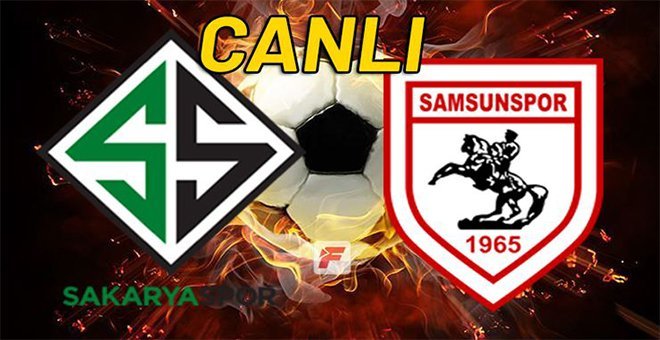 Tıkla izle…Samsunspor – Sakaryaspor maçı canlı yayında