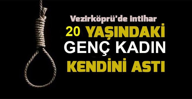 Samsun’da Genç Kadın Kendini Astı!