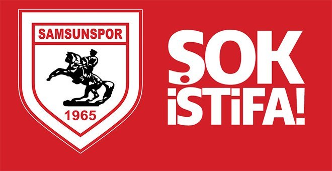 Samsunspor’da İstifalar art arda geldi!