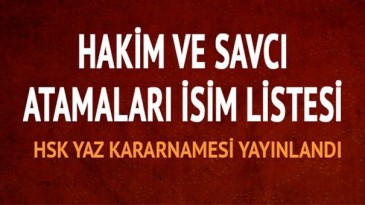 HSK Kararnamesi yayınlandı! Samsun Başsavcısı değişti