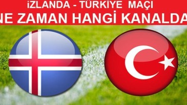 Türkiye İzlanda maçı ne zaman, saat kaçta hangi kanalda?