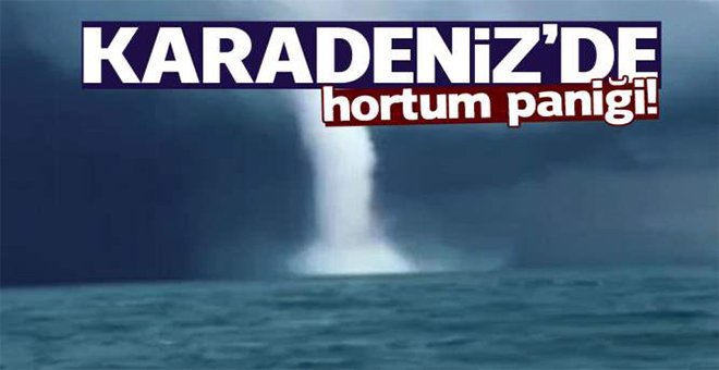 Karadeniz’de Ünye açıklarında hortum oluştu.