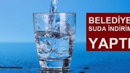 Büyükşehir Belediyesi suda indirim yaptı
