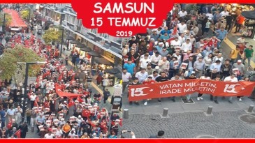 Samsun 15 Temmuz’u unutmadı!