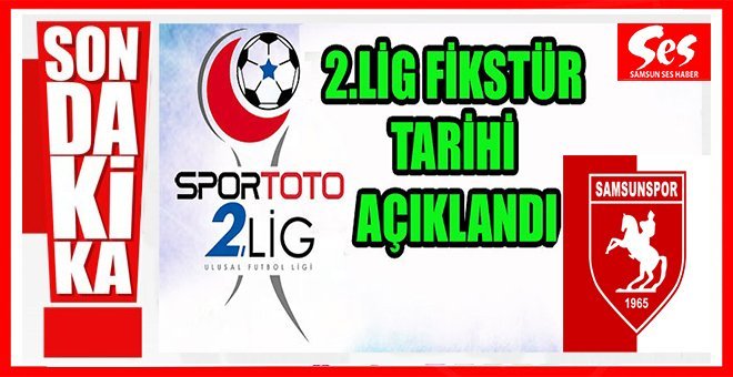 2. Lig fikstürünün çekim tarihi belli oldu