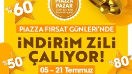 Piazza Pazar’da “İndirim Zili” Çalıyor