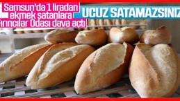 Samsun’da ucuz ekmek mahkemelik oldu