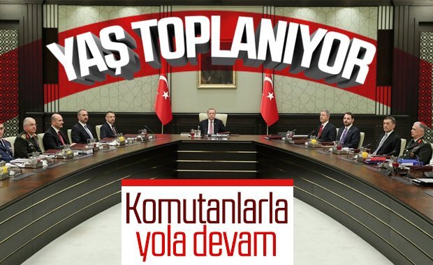 YAŞ toplantısı Cumhurbaşkanı Erdoğan başkanlığında toplanıyor!