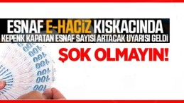 Esnaf e-haciz kıskacında!