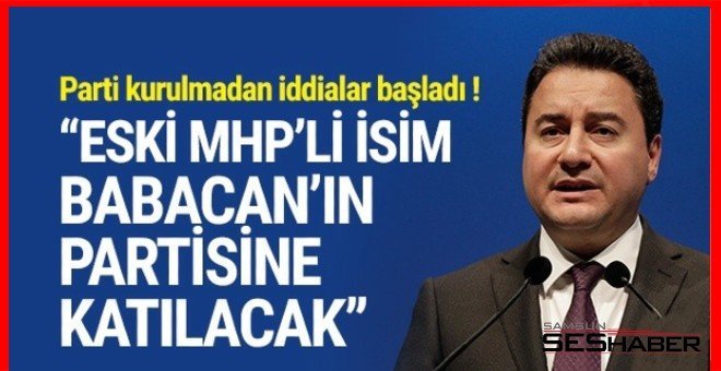 Eski MHP’li isim Babacan’ın partisine katılacak mı?
