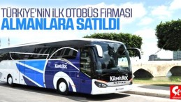 Kamil Koç, Almanların oluyor