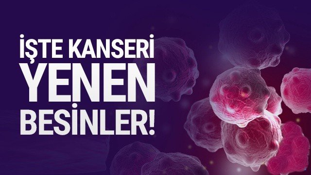 İşte kanseri tedavi eden besin