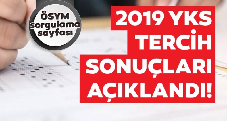 YKS yerleştirme sonuçları açıklandı