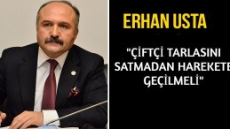 USTA: ZİRAAT BANKASI VE TARIM KREDİ BORÇLARI ERTELENMELİ!