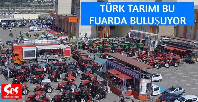 Samsun tarım fuarı 5. Kez kapılarını açıyor