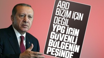 Erdoğan’dan ABD’ye güvenli bölge mesajı