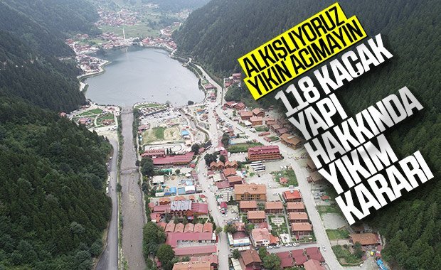 Uzungöl’de kaçak yapılara geçit yok