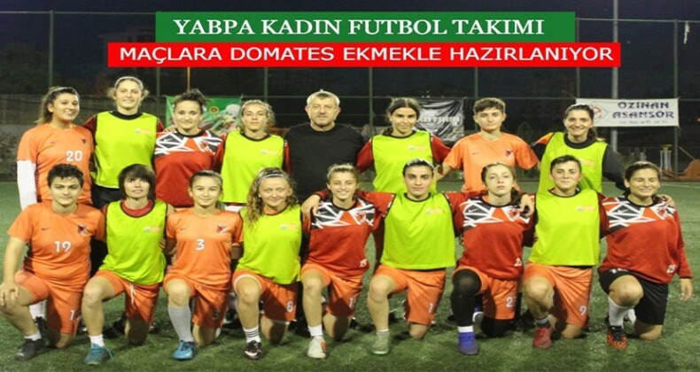 TFF Kadınlar 2. lig takımlarından YABPA SPOR yardım bekliyor