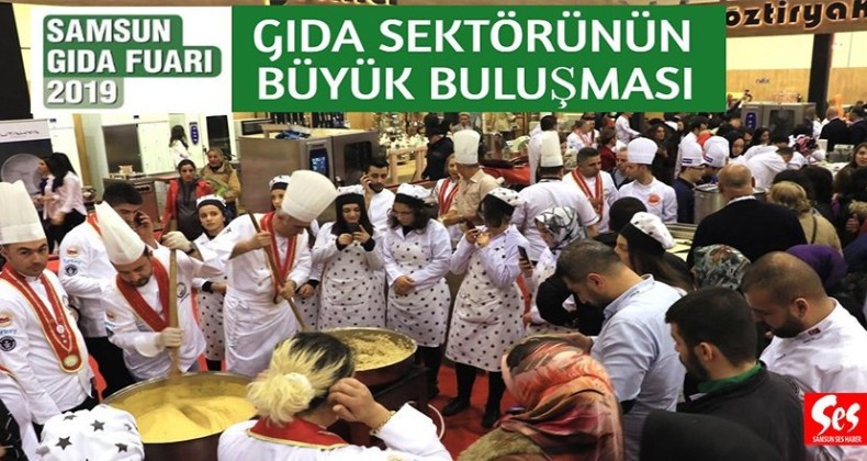 TÜYAP Samsun Gıda Fuarı 4. Kez Kapılarını Açıyor