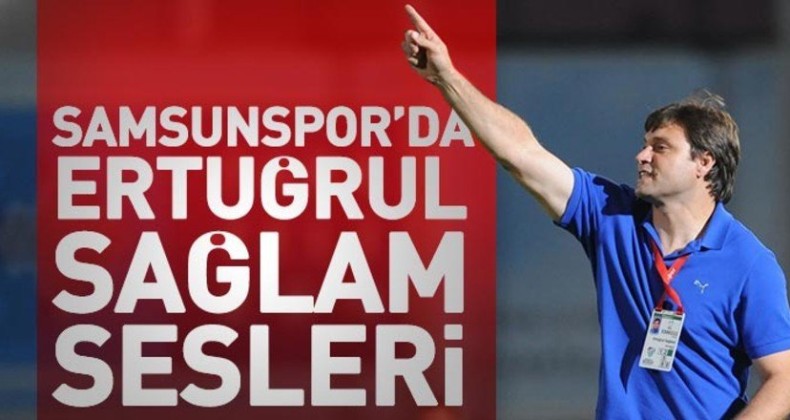 Ertuğrul Sağlam, Samsunspor yolun’da.