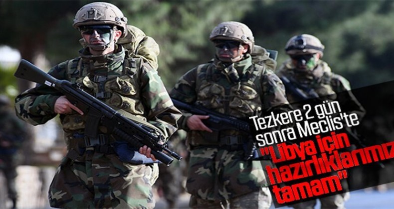 Akar’dan Libya tezkeresi açıklaması: Hazırlıklar tamam