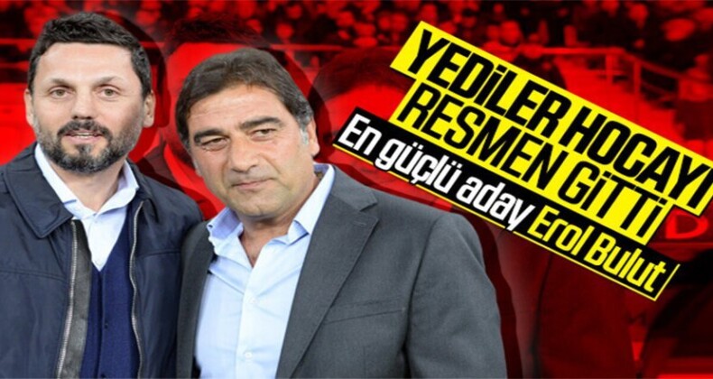 En güçlü adayın “Fenerbahçeli Erol Bulut” olduğu söyleniyor