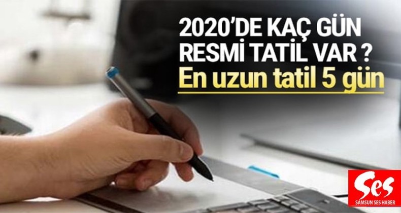 2020’de kaç gün resmi tatil var ?