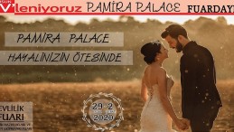 Pamira Palace’den Evleniyoruz Fuarına Özel İndirimler!