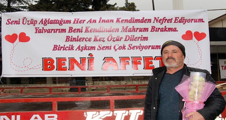Barışmak için ‘Aşkım beni affet’ pankartı açtı, karısı polise şikayet etti