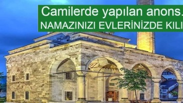Camilerden namazınızı evde kılın çağrısı