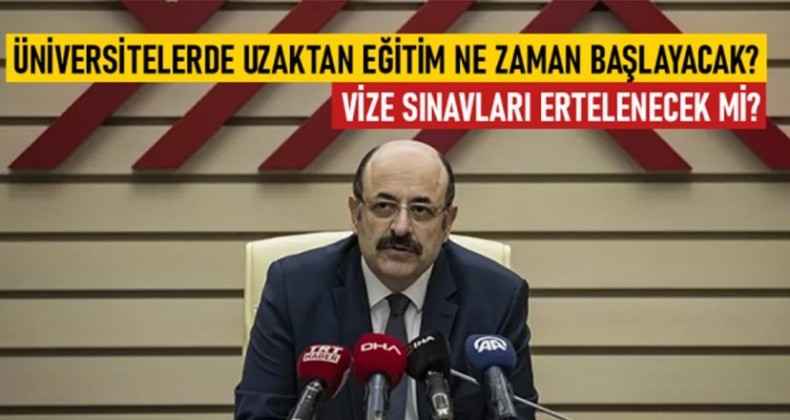 YÖK: 23 Mart’ta uzaktan eğitim başlayacak