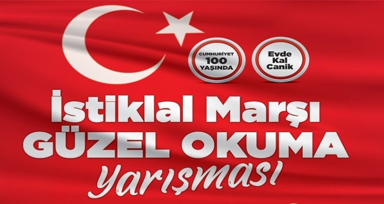 İSTİKLAL MARŞI GÜZEL OKUMA YARIŞMASI!
