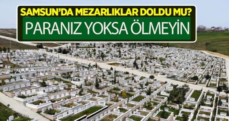 Mezarlık fiyatları el yakıyor